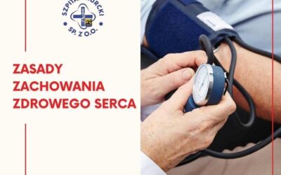 Profilaktyka chorób serca zgodna z zaleceniami specjalistów Oddziału Rehabilitacji Kardiologicznej